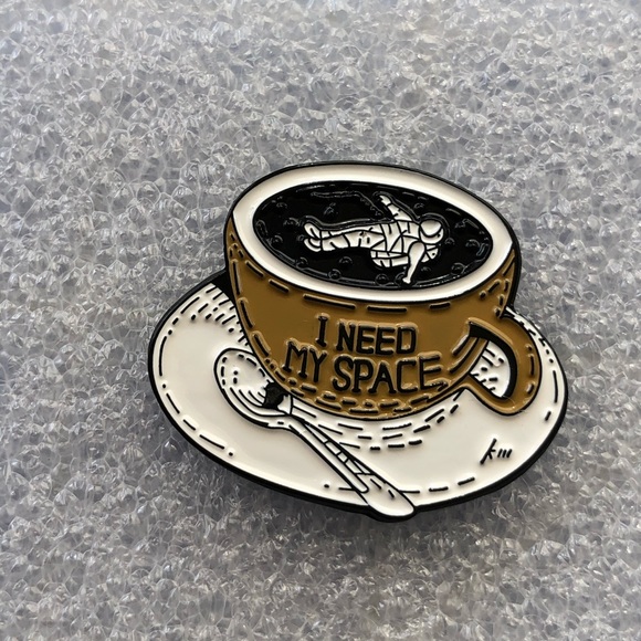 🌻10/$10🌻 I Need My Space Astronaut Coffee Pin - Picture 5 of 8